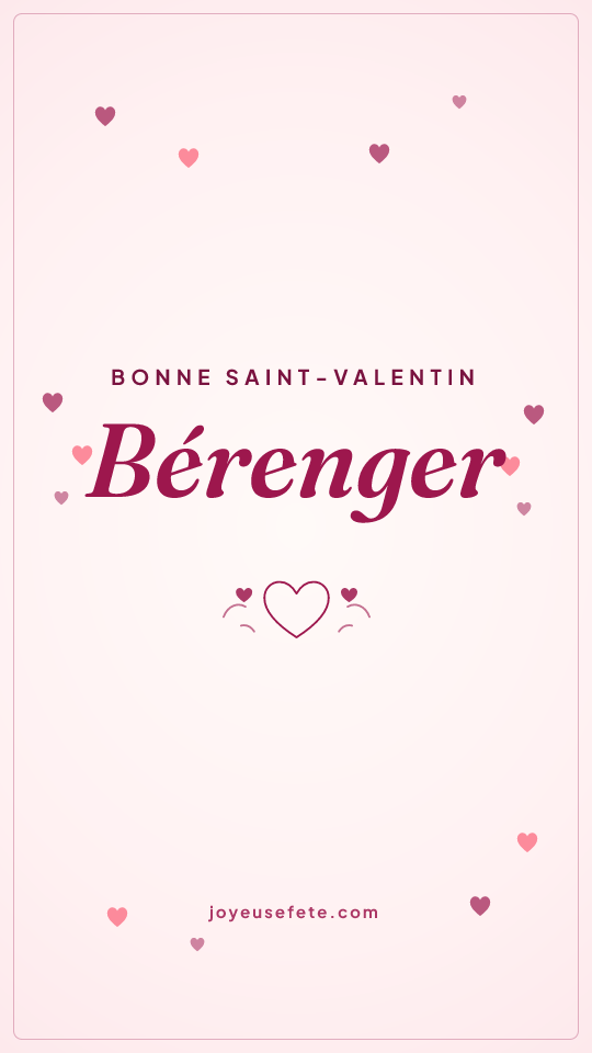 Image « Bonne Saint-Valentin Bérenger » au format story