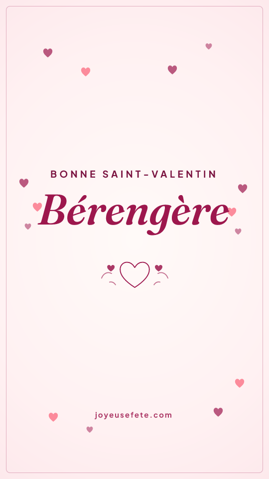 Image « Bonne Saint-Valentin Bérengère » au format story
