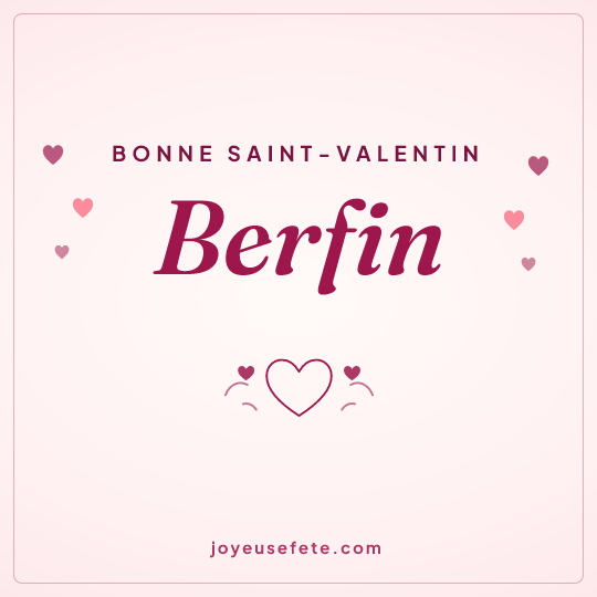 Image carrée « Bonne Saint-Valentin Berfin » pour WhatsApp