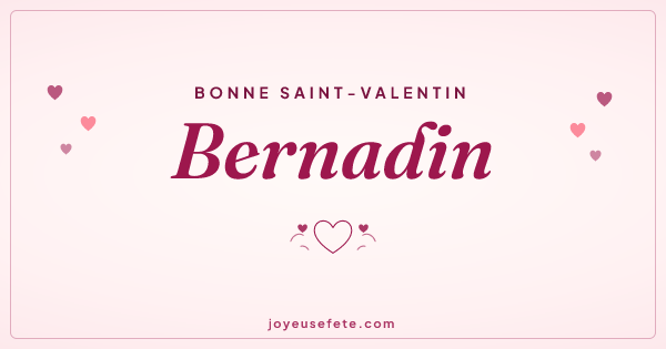 Image « Bonne Saint-Valentin Bernadin » au format large