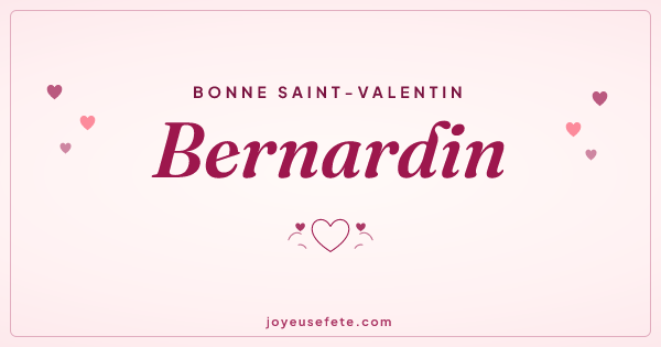 Image « Bonne Saint-Valentin Bernardin » au format large