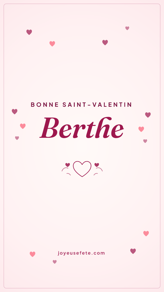 Image « Bonne Saint-Valentin Berthe » au format story