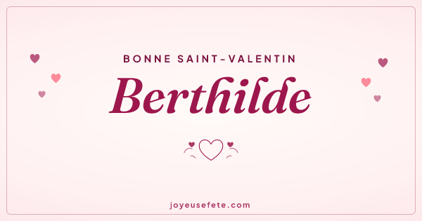 Image « Bonne Saint-Valentin Berthilde » au format large