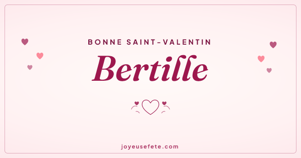 Image « Bonne Saint-Valentin Bertille » au format large