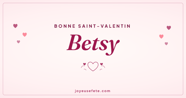 Image « Bonne Saint-Valentin Betsy » au format large