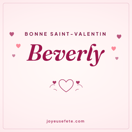 Image carrée « Bonne Saint-Valentin Beverly » pour WhatsApp