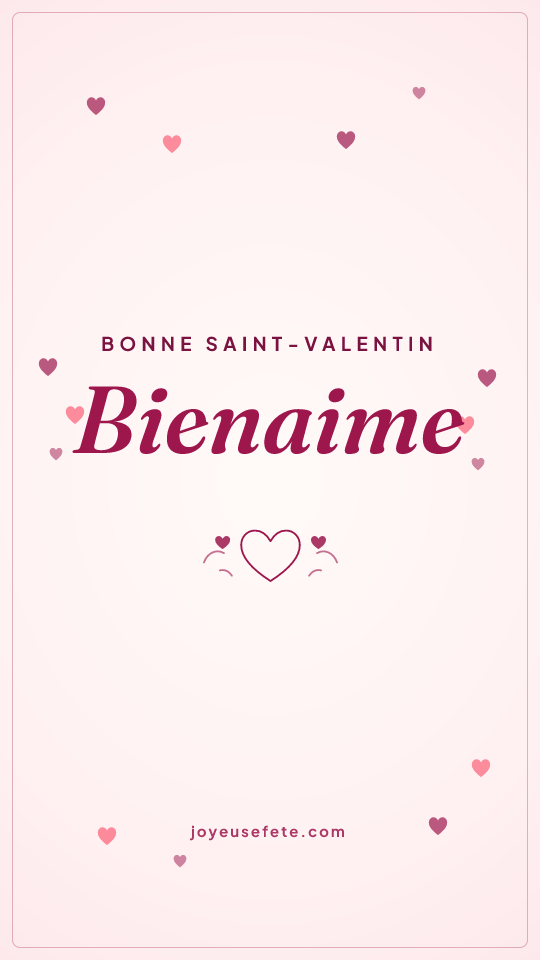 Image « Bonne Saint-Valentin Bienaime » au format story