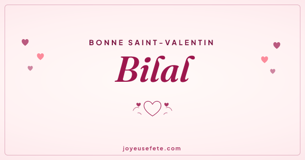 Image « Bonne Saint-Valentin Bilal » au format large