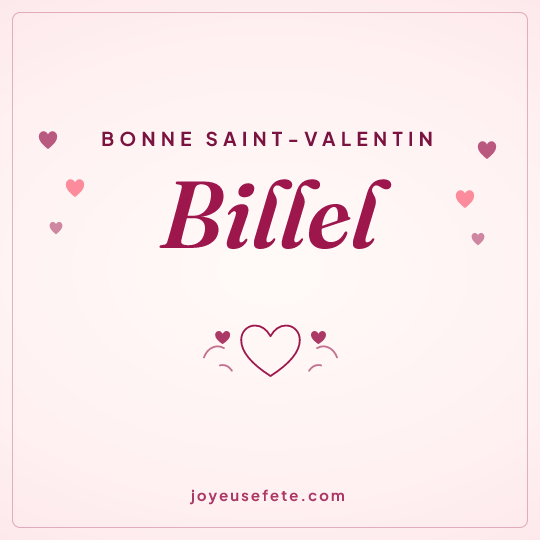 Image carrée « Bonne Saint-Valentin Billel » pour WhatsApp
