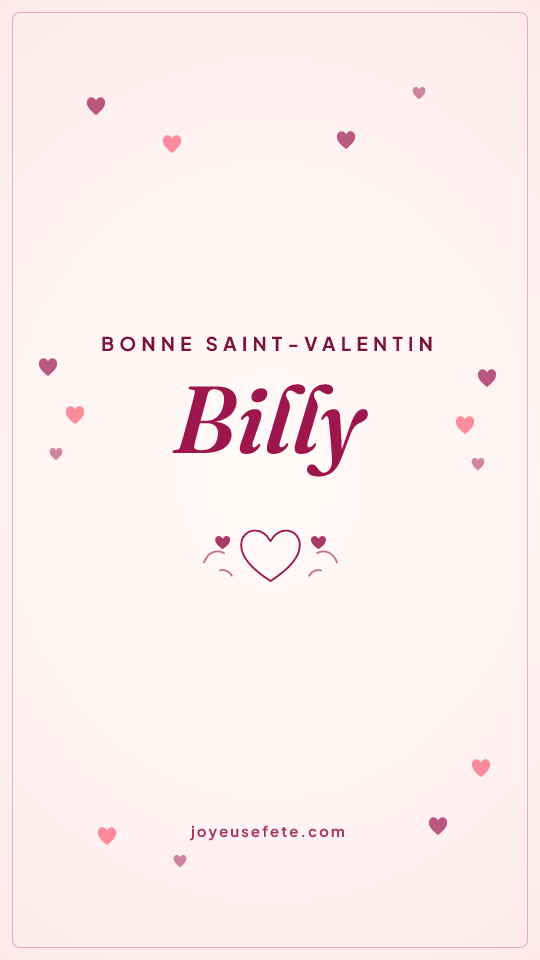 Image « Bonne Saint-Valentin Billy » au format story