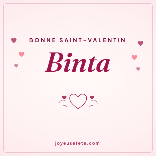 Image carrée « Bonne Saint-Valentin Binta » pour WhatsApp