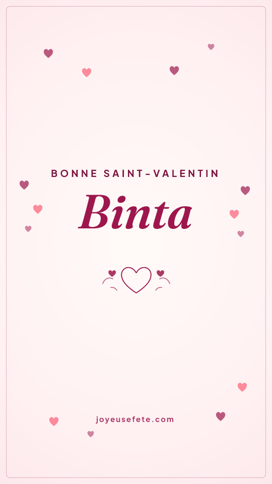 Image « Bonne Saint-Valentin Binta » au format story