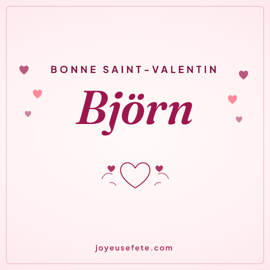 Image carrée « Bonne Saint-Valentin Björn » pour WhatsApp