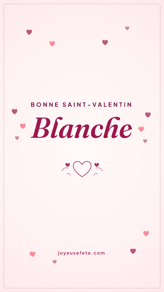 Image « Bonne Saint-Valentin Blanche » au format story