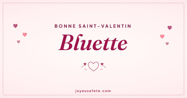 Image « Bonne Saint-Valentin Bluette » au format large