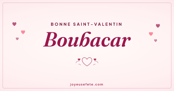 Image « Bonne Saint-Valentin Boubacar » au format large