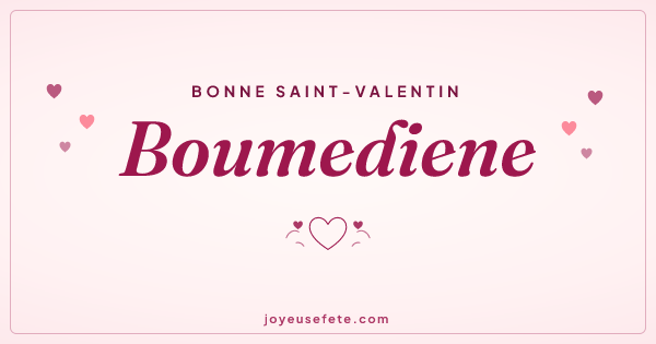 Image « Bonne Saint-Valentin Boumediene » au format large