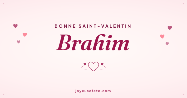 Image « Bonne Saint-Valentin Brahim » au format large