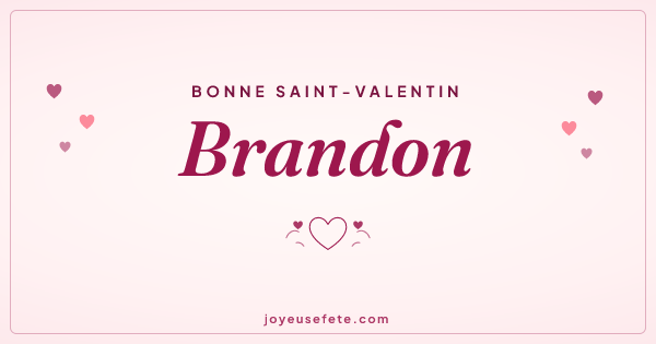 Image « Bonne Saint-Valentin Brandon » au format large