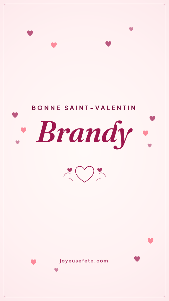 Image « Bonne Saint-Valentin Brandy » au format story