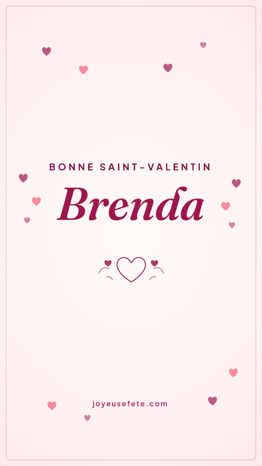 Image « Bonne Saint-Valentin Brenda » au format story