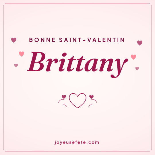 Image carrée « Bonne Saint-Valentin Brittany » pour WhatsApp