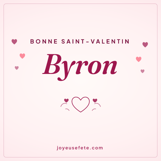 Image carrée « Bonne Saint-Valentin Byron » pour WhatsApp