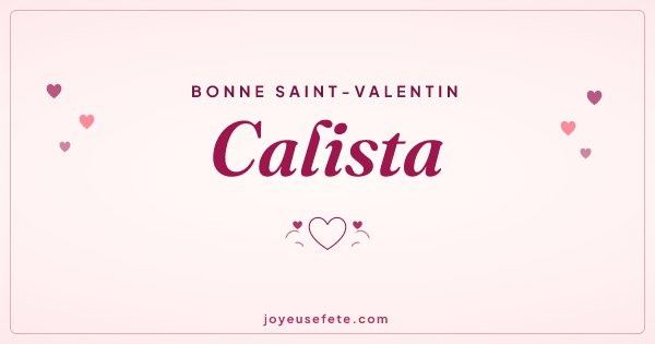 Image « Bonne Saint-Valentin Calista » au format large