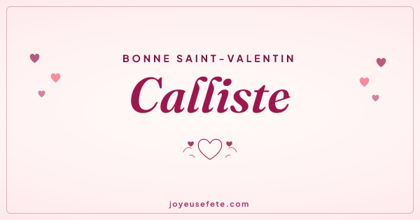 Image « Bonne Saint-Valentin Calliste » au format large