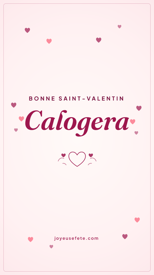 Image « Bonne Saint-Valentin Calogera » au format story