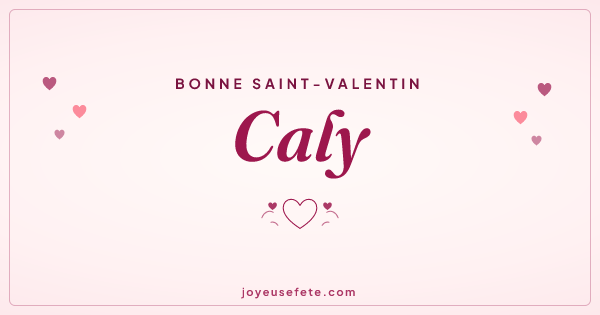 Image « Bonne Saint-Valentin Caly » au format large