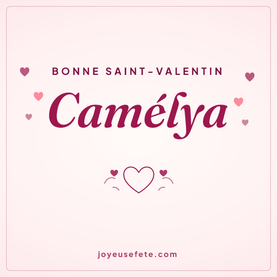 Image carrée « Bonne Saint-Valentin Camélya » pour WhatsApp