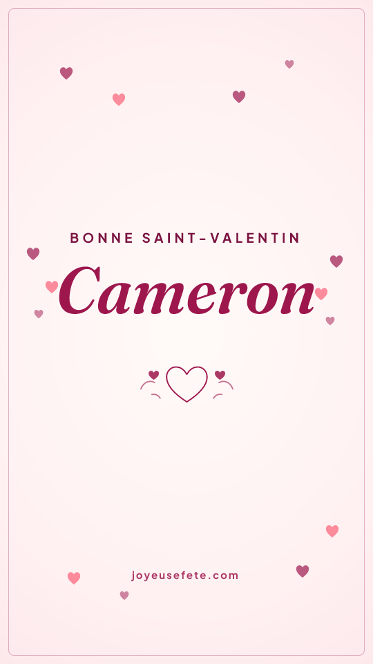 Image « Bonne Saint-Valentin Cameron » au format story