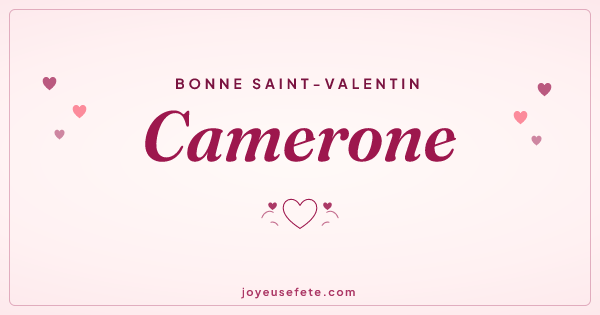 Image « Bonne Saint-Valentin Camerone » au format large