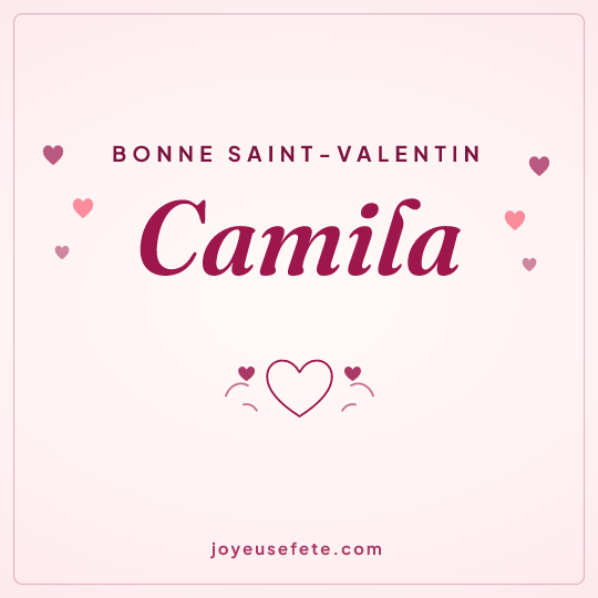 Image carrée « Bonne Saint-Valentin Camila » pour WhatsApp