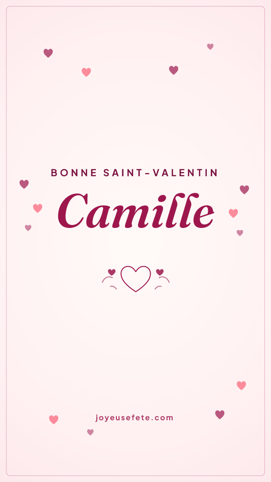 Image « Bonne Saint-Valentin Camille » au format story