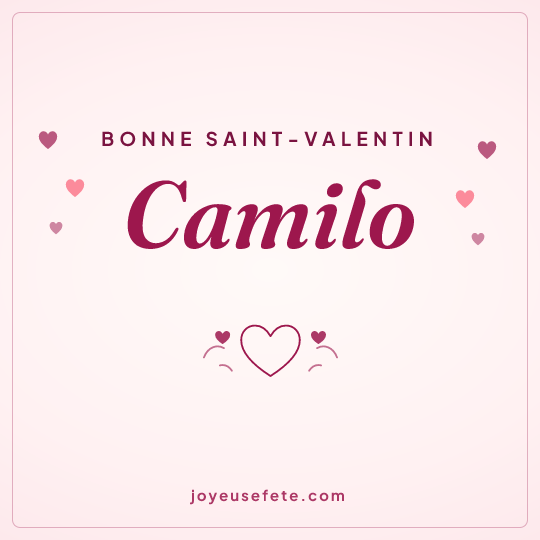 Image carrée « Bonne Saint-Valentin Camilo » pour WhatsApp