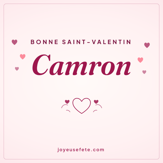Image carrée « Bonne Saint-Valentin Camron » pour WhatsApp