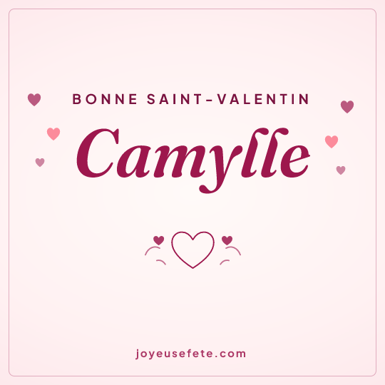 Image carrée « Bonne Saint-Valentin Camylle » pour WhatsApp