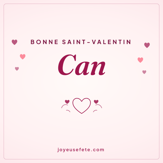 Image carrée « Bonne Saint-Valentin Can » pour WhatsApp