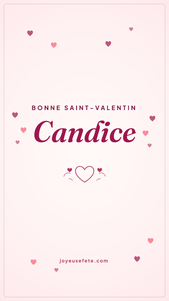 Image « Bonne Saint-Valentin Candice » au format story