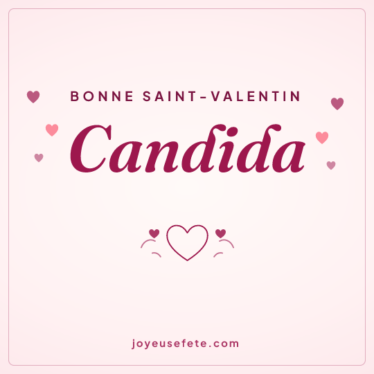 Image carrée « Bonne Saint-Valentin Candida » pour WhatsApp