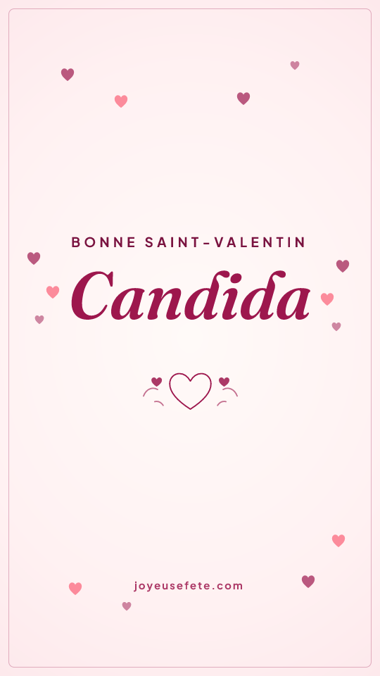 Image « Bonne Saint-Valentin Candida » au format story