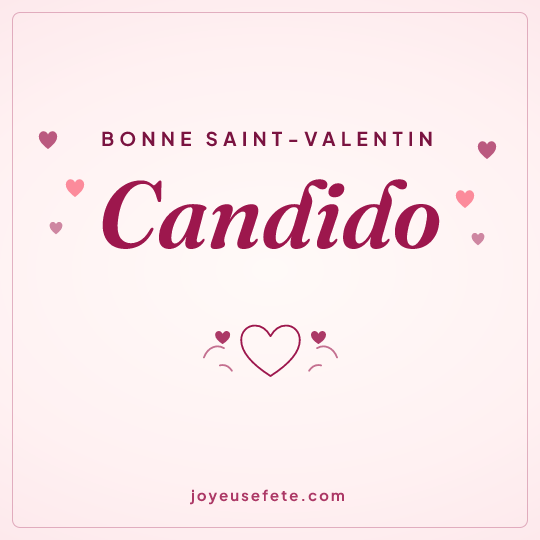 Image carrée « Bonne Saint-Valentin Candido » pour WhatsApp