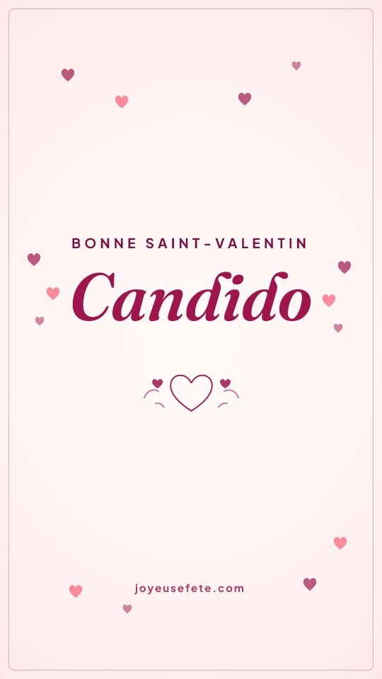Image « Bonne Saint-Valentin Candido » au format story