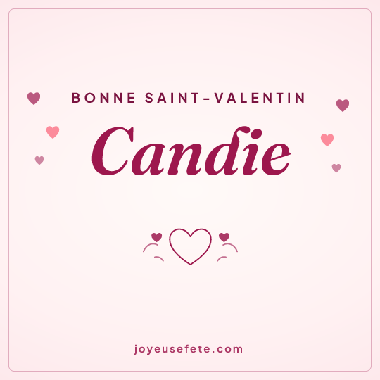 Image carrée « Bonne Saint-Valentin Candie » pour WhatsApp