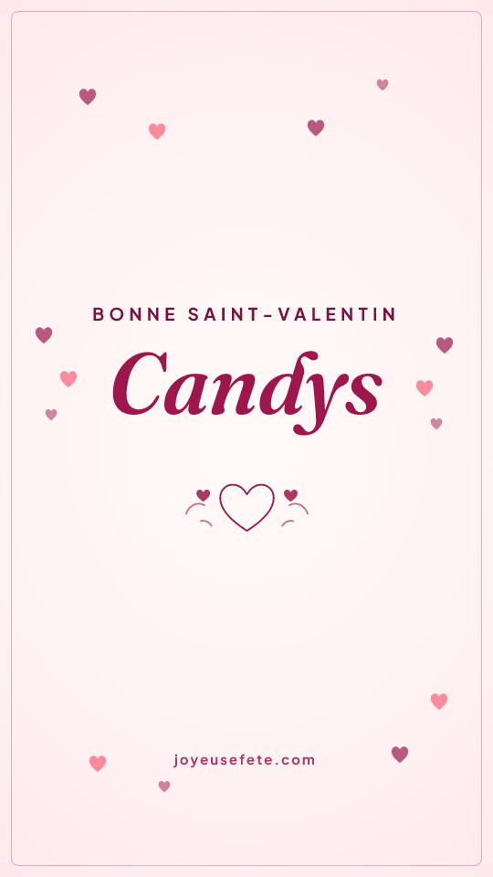 Image « Bonne Saint-Valentin Candys » au format story