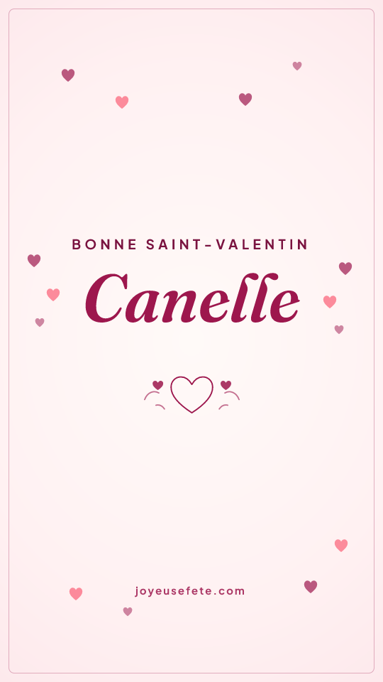 Image « Bonne Saint-Valentin Canelle » au format story