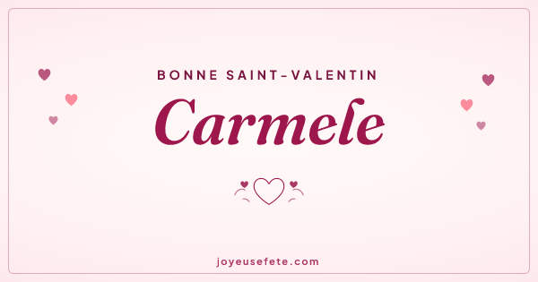 Image « Bonne Saint-Valentin Carmele » au format large