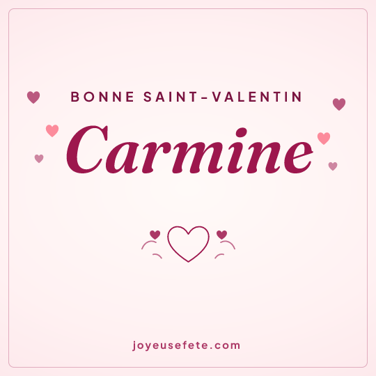 Image carrée « Bonne Saint-Valentin Carmine » pour WhatsApp